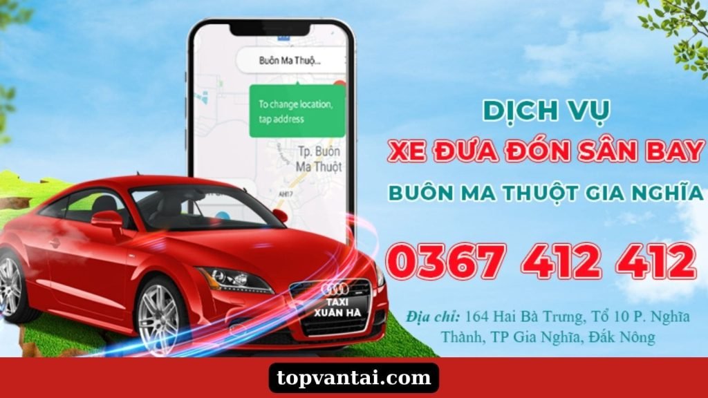 Xe đưa đón sân bay Buôn Ma Thuột Gia Nghĩa